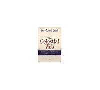 The Celestial Web: Buddhism And Christianity: A Different Comparison