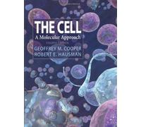 The Cell: A Molecular Approach