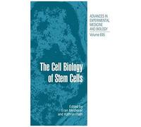 The Cell Biology Of Stem Cells