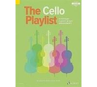 The Cello Playlist: 50 Popular Classics in Easy Arrangements (The Playlist) - [Version Originale] Inconnu (Auteur)