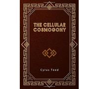 The Cellular Cosmogony: The Age Of Fire And Gravel