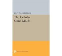 The Cellular Slime Molds (Princeton Legacy Library) (Paperback) John Tyler Bonner, (Auteur)