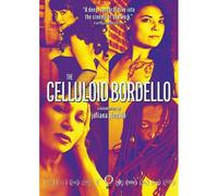The Celluloid Bordello (Aka Whores On Film) [Dvd]