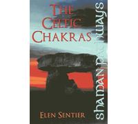 The Celtic Chakras