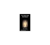 The Celtic Holy Grail Quest