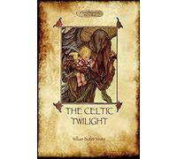 The Celtic Twilight