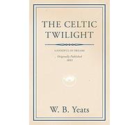 The Celtic Twilight
