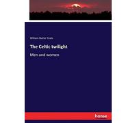 The Celtic Twilight