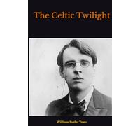 The Celtic Twilight
