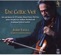 The Celtic Viol: Airs and Dances by Jordi Savall [Audio CD] NEUF