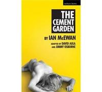 The Cement Garden (Modern Plays) (Paperback) Ian Mcewan, (Auteur)