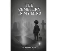 The Cemetery In My Mind: Poems on childhood abuse and mental health