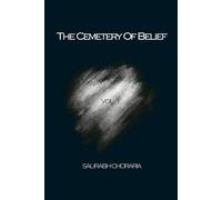 The Cemetery Of Belief: Vol.1