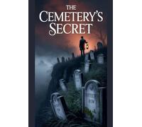 The Cemetery's Secret