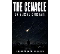 The Cenacle · Book Two: Universal Constant (A Sci-Fi Thriller)