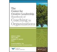 The Center for Creative Leadership Handbook of Coaching in Organizations by Elizabeth C. D. Gullette Elizabeth C. D. Gullette (Auteur)