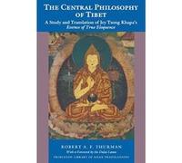 The Central Philosophy of Tibet, Princeton Library of Asian Translations Robert A. F. Thurman (Auteur)