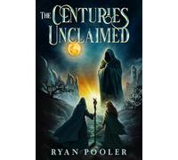 The Centuries Unclaimed