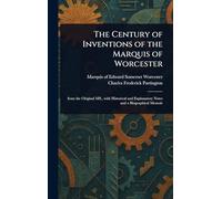 The Century of Inventions of the Marquis of Worcester