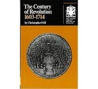 The Century of Revolution 1603-1714, The Norton Library History of England Christopher Hill (Auteur)