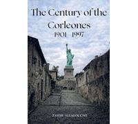 The Century of the Corleones 1901-1997