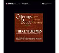 The CenturyMen - Offerings of Peace