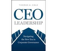 The CEO Imperative - Thomas A Cole - The University of Chicago Press - Livre en Anglais - Hardback Thomas A ColeThomas A Cole (Auteur)