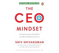 The CEO Mindset: Developing Leadership Habits and Mental Models for Success
