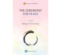 The Ceremony For Peace