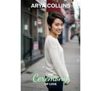The Ceremony of Love: A New York Lesbian Romance