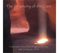 The Ceremony of the Cave - A Sacred Lens Guided Imagery Journey