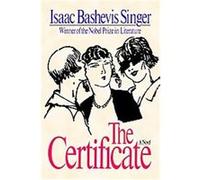 The Certificate Isaac Bashevis Singer (Auteur)