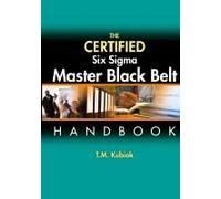 The Certified Six Sigma Master Black Belt Handbook