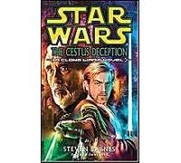 The Cestus Deception: Star Wars Legends (Clone Wars): A Clone Wars Novel