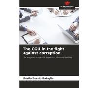 The CGU in the fight against corruption: The program for public inspection of municipalities