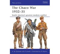 The Chaco War 1932-35