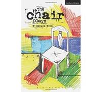 The Chair Plays (Modern Plays) Bond, Edward (Auteur)