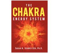 The Chakra Energy System