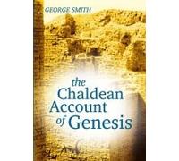 The Chaldean Account Of Genesis