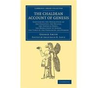 The Chaldean Account of Genesis - George Smith - Cambridge University Press - Livre en Anglais - Paperback George SmithGeorge Smith (Auteur)