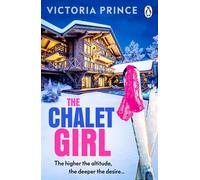 The Chalet Girl - Victoria Prince - Penguin - ebook (ePub) - Livre
