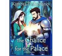 The Chalice for the Palace