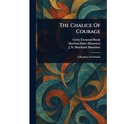 The Chalice Of Courage