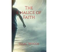 The Chalice of Faith