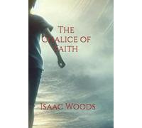 The Chalice of Faith