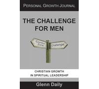 The Challenge for Men: personal growth journal