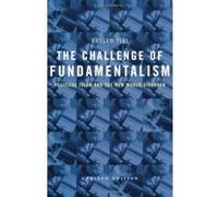 The Challenge of Fundamentalism, Comparative Studies in Religion and Society Bassam Tibi (Auteur)
