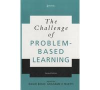The Challenge Of Problem Based Learning
