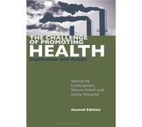 The Challenge of Promoting Health - Moyra Sidell - Bloomsbury Publishing PLC - Livre en Anglais - Paperback Moyra SidellMoyra Sidell (Auteur)