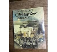 The Challenge of Watercolour